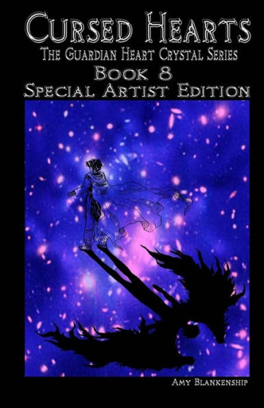 Cursed Hearts - Special Artist Edition (The Guardian Heart Crystal - Special Artist Edition) (Volume 8)