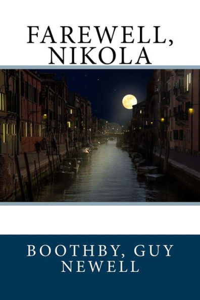 Farewell, Nikola - 9781973922117
