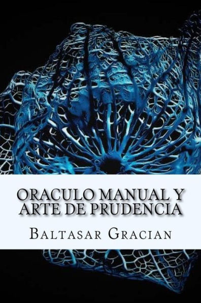 Oraculo Manual Y Arte De Prudencia