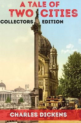 A Tale of Two Cities: Limited Edition