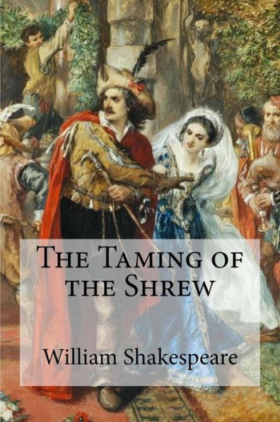 The Taming Of The Shrew - 9781973938071