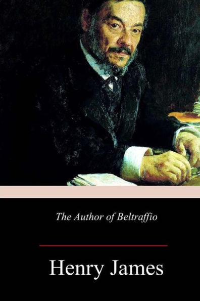 The Author Of Beltraffio - 9781973940579