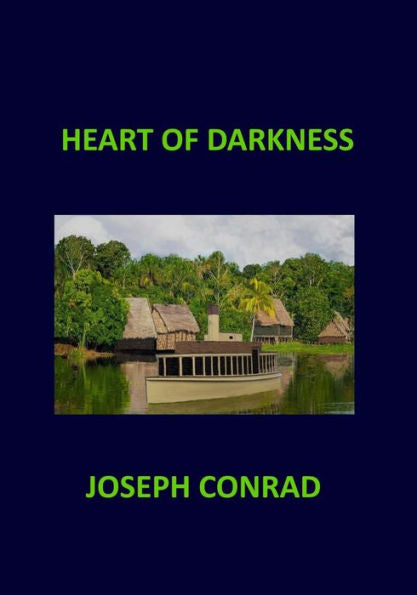 HEART OF DARKNESS Joseph Conrad - 9781973942818