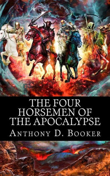 The Four Horsemen Of The Apocalypse - 9781973943518