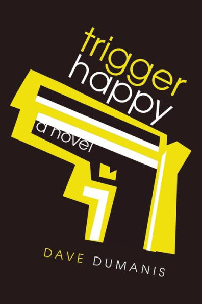 Trigger Happy