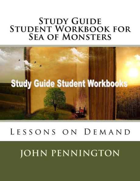 Study Guide Student Workbook For Sea Of Monsters : Lessons On Demand