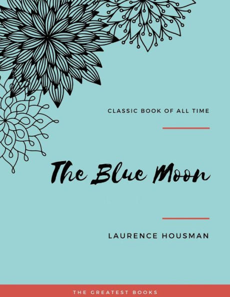 The Blue Moon - 9781973950301