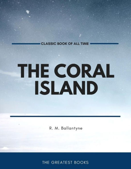 The Coral Island - 9781973950653