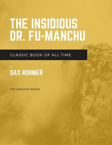The Insidious Dr. Fu Manchu - 9781973951780