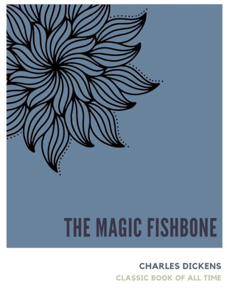 The Magic Fishbone - 9781973952121