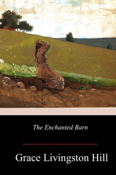 The Enchanted Barn - 9781973968672