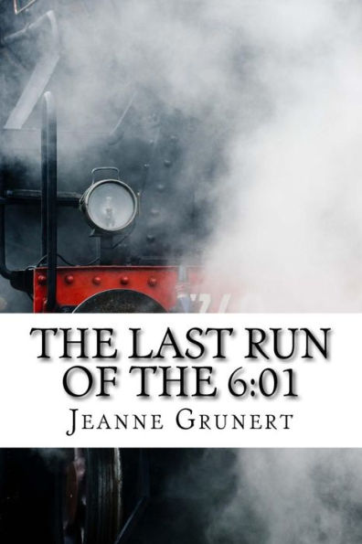 The Last Run Of The 6:01