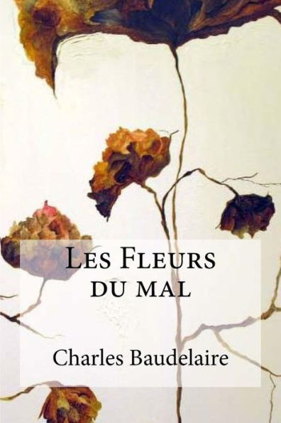 Les Fleurs Du Mal - 9781973990598