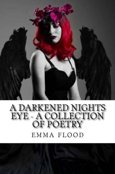 Un ojo de noche oscurecido: una colección de poesía.