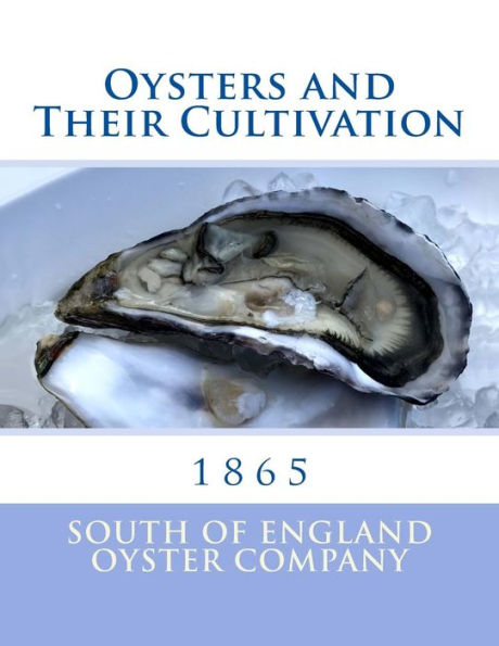 Oysters And Their Cultivation