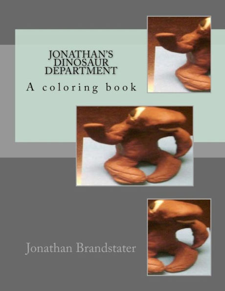 Jonathan's Dinosaur department: A coloring book