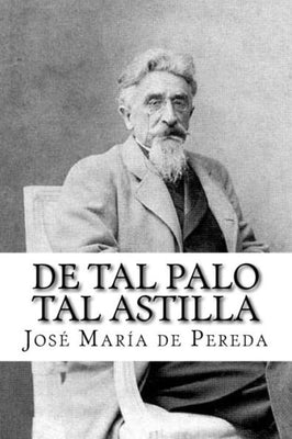 De tal palo tal astilla (Spanish Edition)