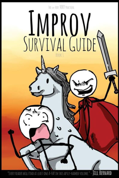The Very Very Very Practical Improv Survival Guide