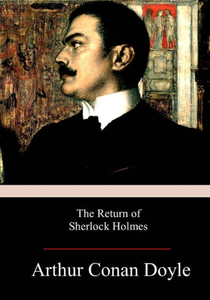 The Return Of Sherlock Holmes - 9781974023059