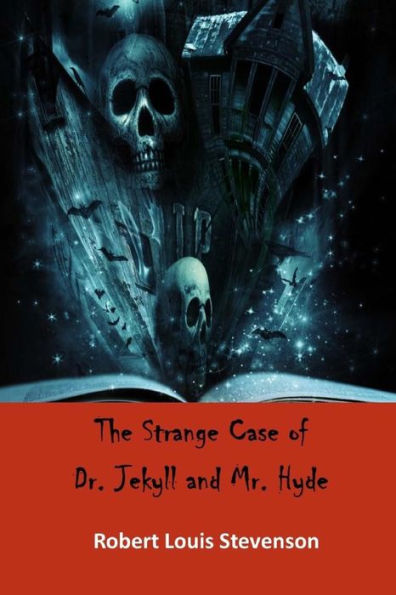 The Strange Case Of Dr. Jekyll And Mr. Hyde - 9781974026920