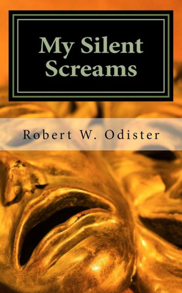 My Silent Screams