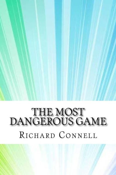 The Most Dangerous Game - 9781974075867