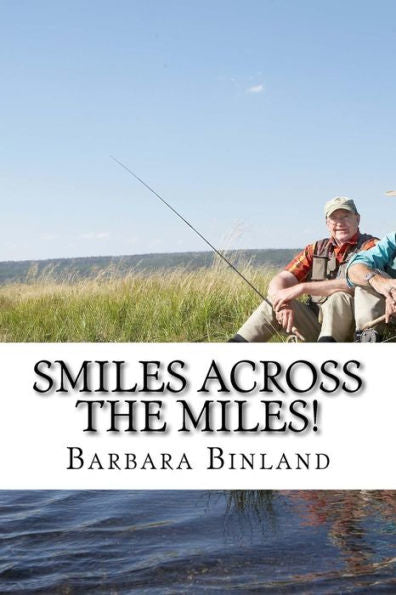 Smiles Across The Miles!