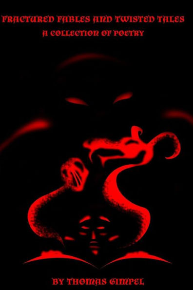 Fractured Fables and Twisted Tales