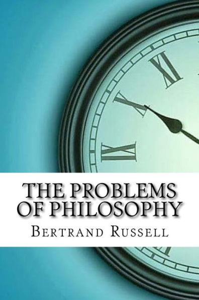 The Problems Of Philosophy - 9781974111312