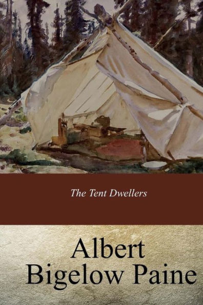The Tent Dwellers - 9781974120024