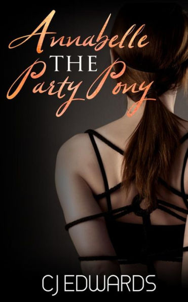 Annabelle the Party Pony (Sex on Tap)