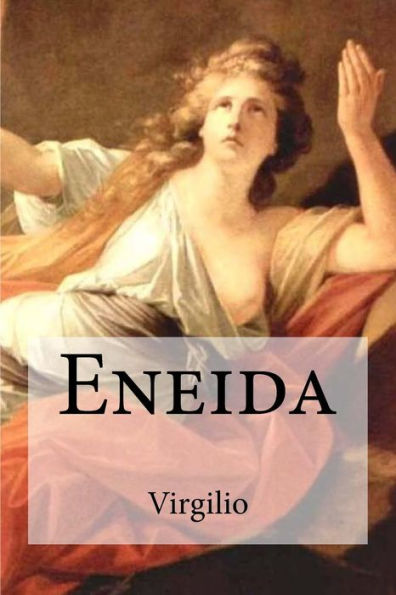 Eneida (Spanish Edition) - 9781974171729
