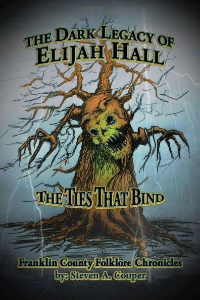 The Dark Legacy Of Elijah Hall : The Ties That Bind