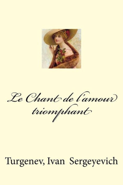 Le Chant De L'amour Triomphant