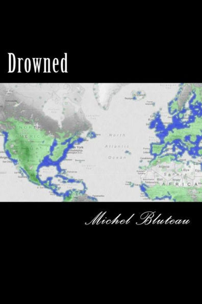 Drowned: Drowned (Bad Good Bad) (Volume 4)