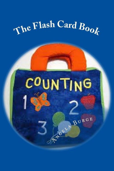 The Flash Card Book : Numbers