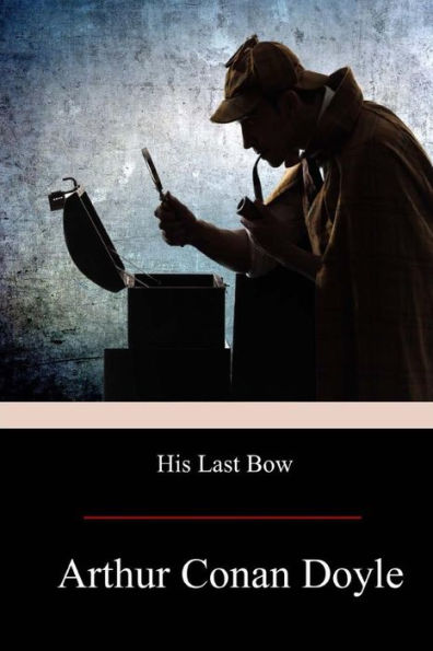 His Last Bow - 9781974278763