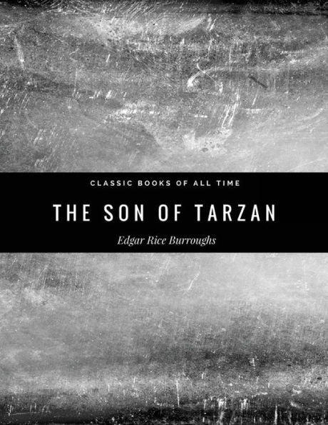 The Son Of Tarzan - 9781974298389