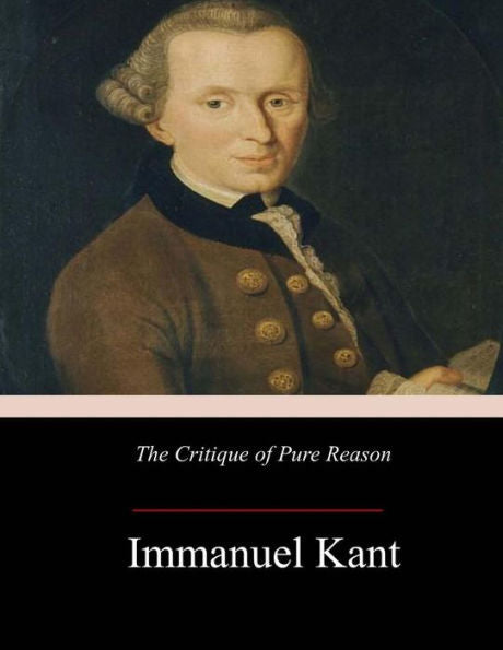 The Critique Of Pure Reason - 9781974308828