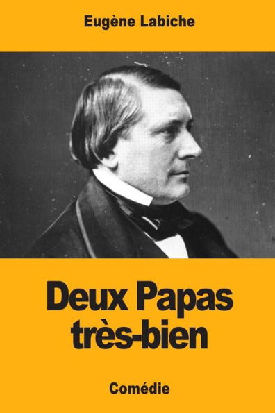 Deux Papas très-bien (French Edition)