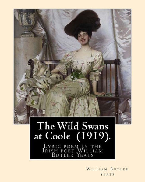 The Wild Swans At Coole - 9781974323487