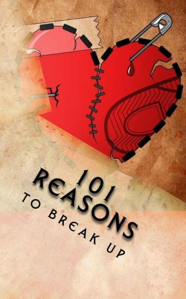 101 Reasons to Break Up (Coffee Table Philosophy)