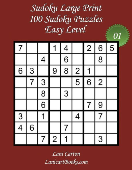 Sudoku Large Print, Easy Level : 100 Easy Sudoku Puzzles - 9781974349494