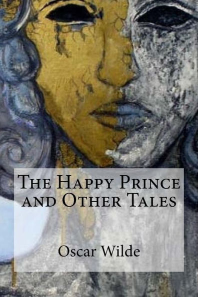 The Happy Prince And Other Tales - 9781974352791