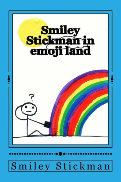 Smiley Stickman In Emoji Land