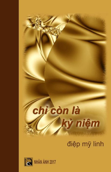 Chi Con La Ky Niem (Vietnamese Edition)