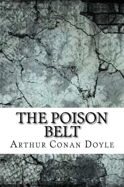 The Poison Belt - 9781974377411