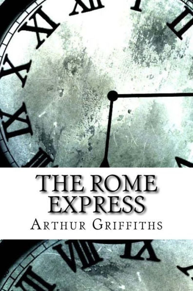 The Rome Express - 9781974382071