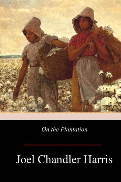 On The Plantation