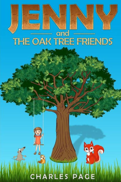 Jenny and The Oak Tree Friends (Volume 1)
